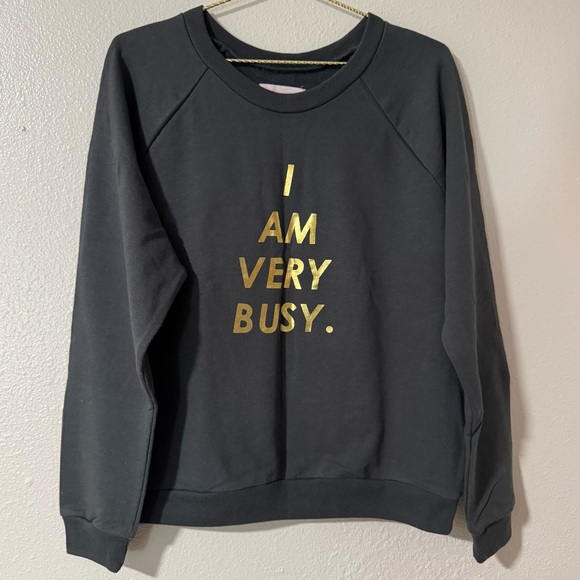 ban.do I AM VERY BUSY Gray Crewneck with Gold Print - Picture 2 of 4